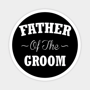 Father of the Groom Magnet